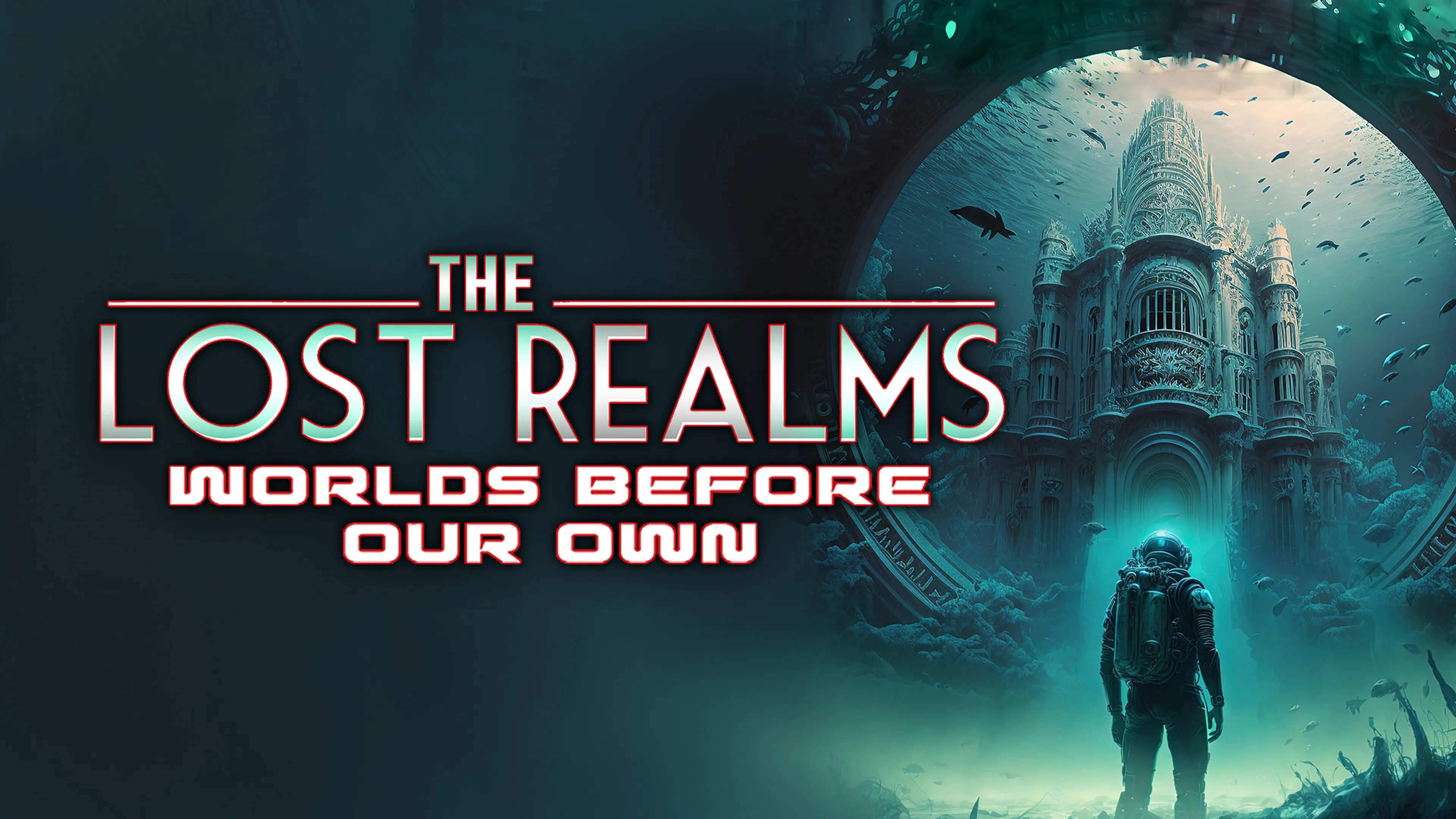 The Lost Realms: Worlds Before Our Own poster